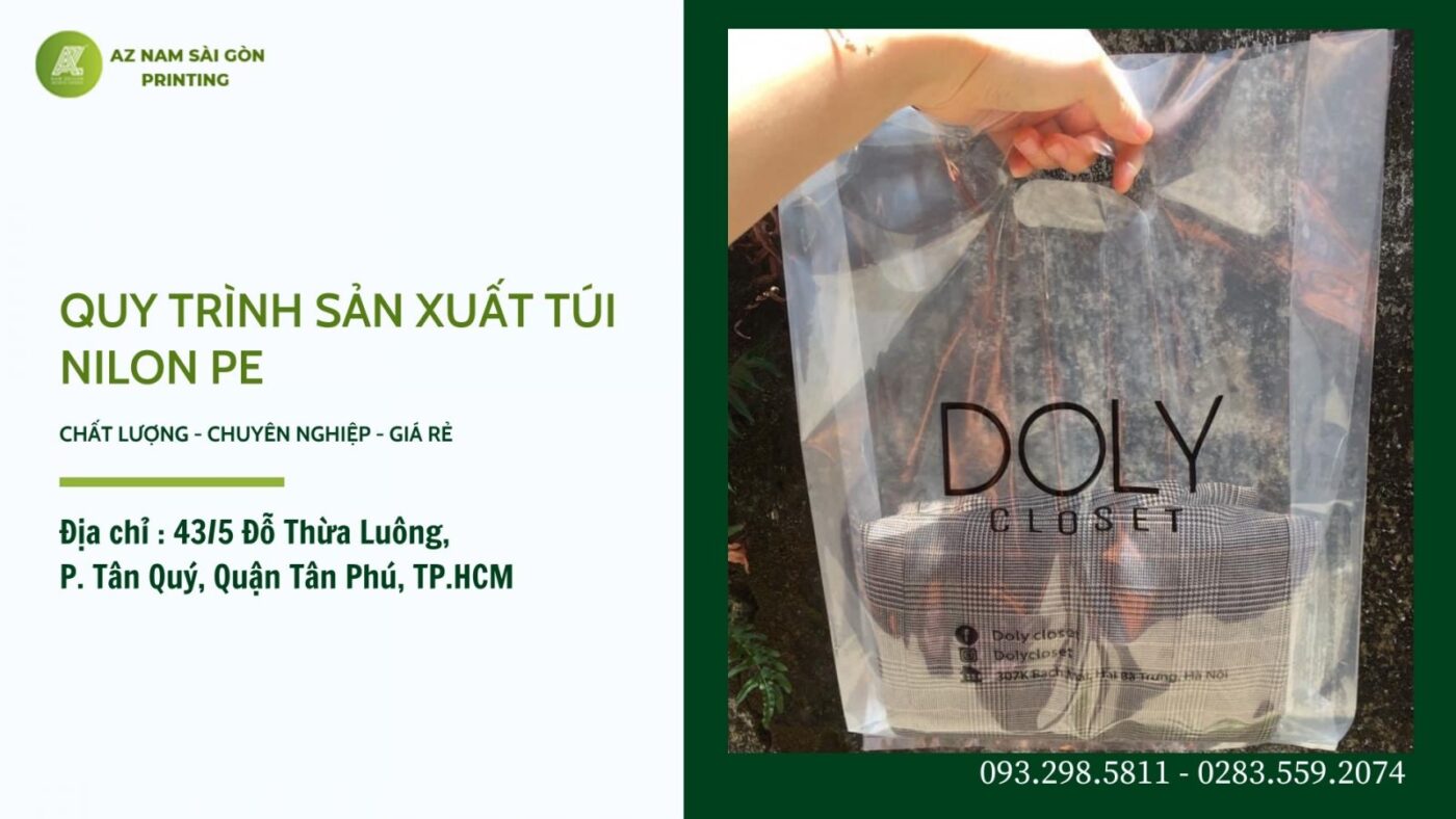 tui nilon pe va cong nghe in an san xuat tui nilon chuyen nghiep gia hat de tai az nam sai gon 1