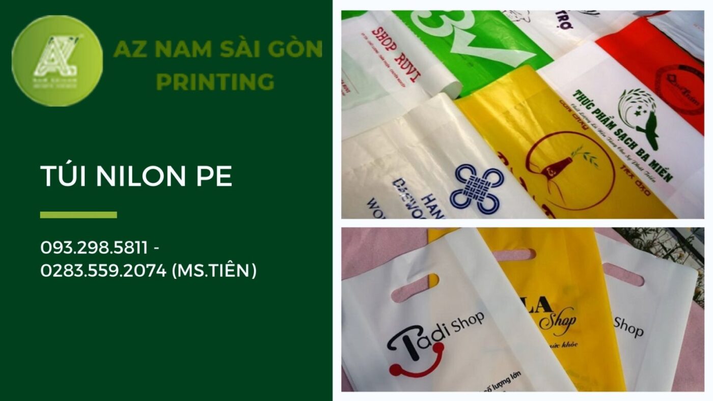 tui nilon pe va cong nghe in an san xuat tui nilon chuyen nghiep gia hat de tai az nam sai gon 2