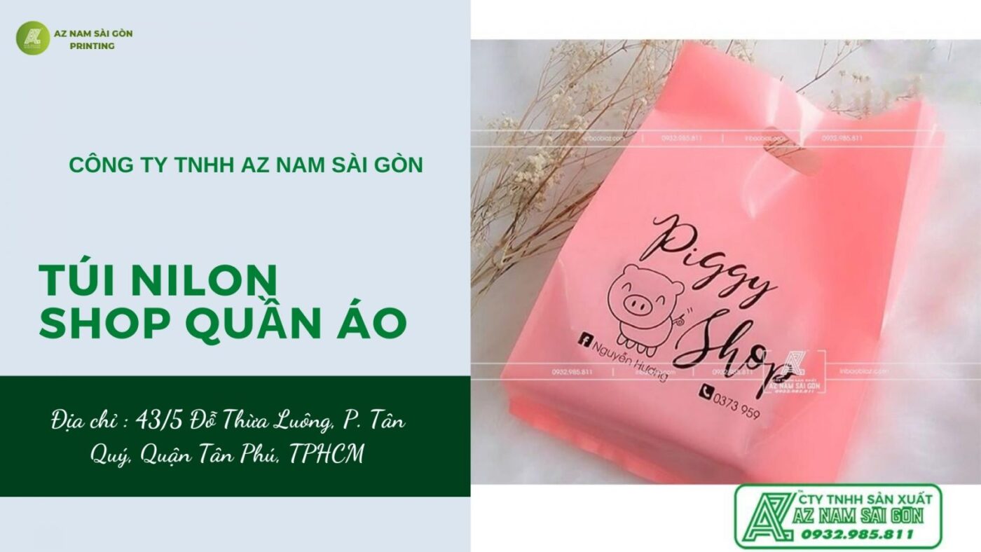 Xưởng in túi nilon giá rẻ cho shop quần áo tại TP.HCM - AZ Nam Sài Gòn 1 xuong in tui nilon gia re cho shop quan ao tai tp hcm az nam sai gon